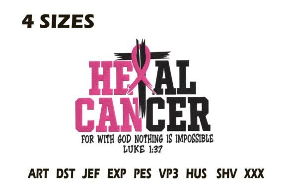 Heal Cancer Faith Embroidery Design