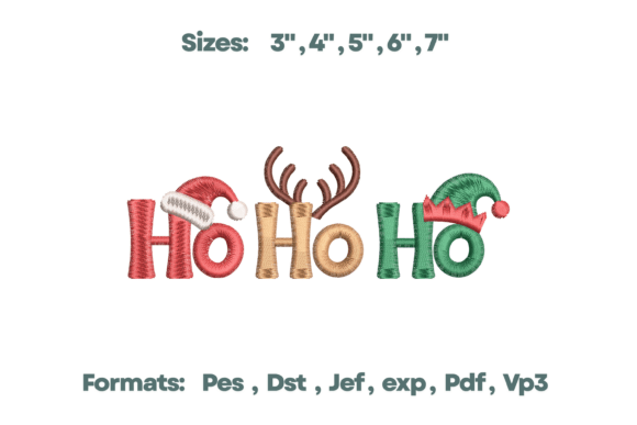 Ho Ho Ho Santa Reindeer Elf Embroidery
