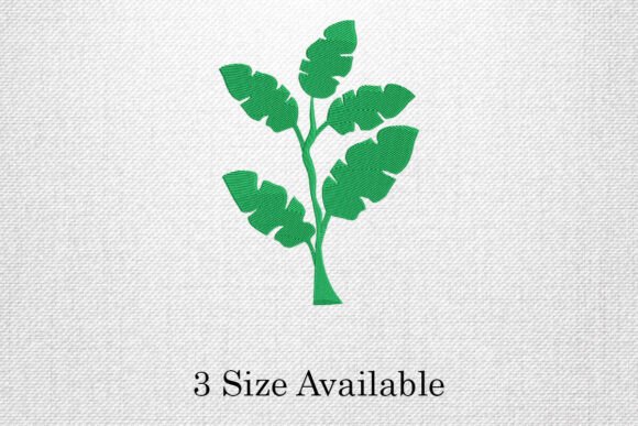 Monstera Leaf Plant Embroidery Design